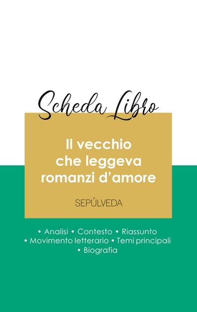 Scheda libro Il vecchio che leggeva romanzi d’amore di Luis Sepúlveda (analisi letteraria di riferimento e riassunto completo)