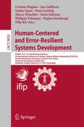 Human-Centered and Error-Resilient Systems Development