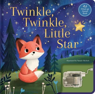 Twinkle, Twinkle, Little Star: A Musical Book