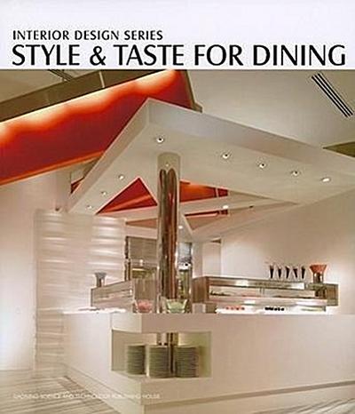 Style & Taste for Dining