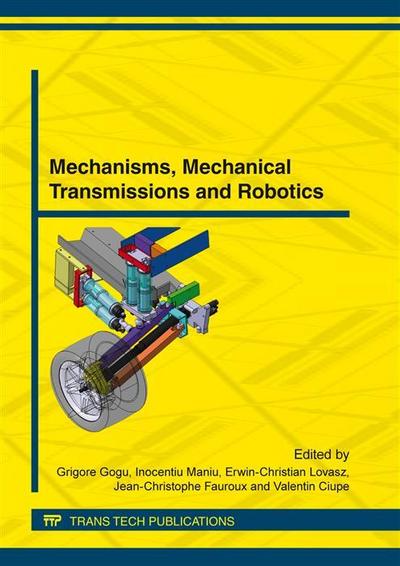 Mechanisms, Mechanical Transmissions and Robotics