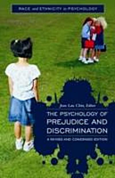 Psychology of Prejudice and Discrimination