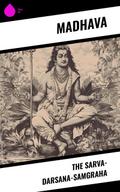 The Sarva-Darsana-Samgraha