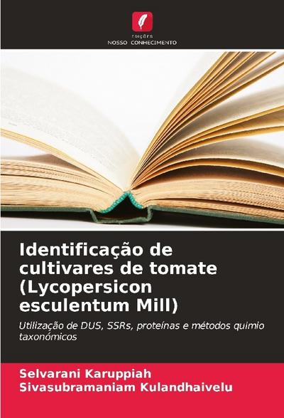 Identificação de cultivares de tomate (Lycopersicon esculentum Mill)