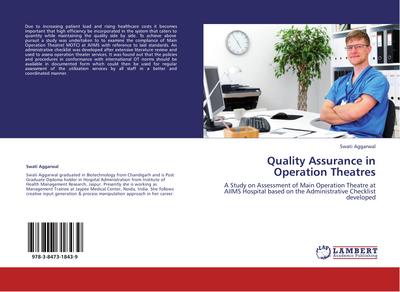 Quality Assurance in Operation Theatres