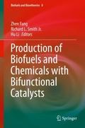 Production of Biofuels and Chemicals with Bifuncti