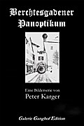 Berchtesgadener Panoptikum