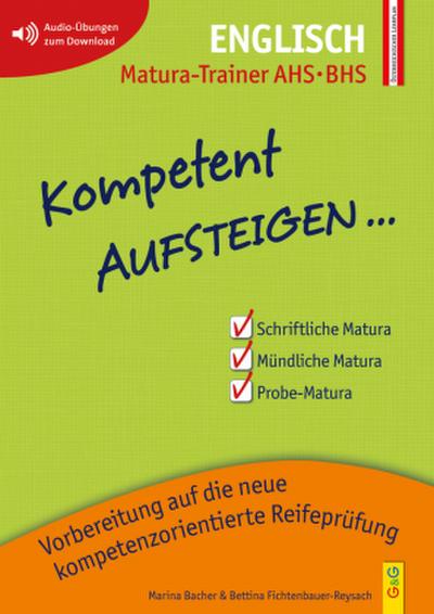 Kompetent Aufsteigen... Englisch 8 - Matura-Trainer