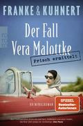 Frisch ermittelt: Der Fall Vera Malottke