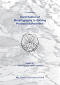 Contribution of Metallography to Solving Production Problems