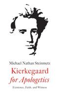 Kierkegaard for Apologetics