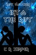 Into the Rift (Rift Watcher, #2)