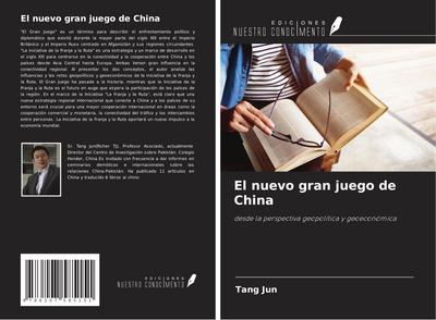 El nuevo gran juego de China