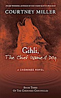 Gihli, The Chief Named Dog