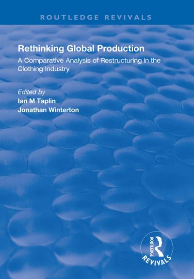 Rethinking Global Production