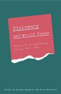 Diplomacy and World Power
