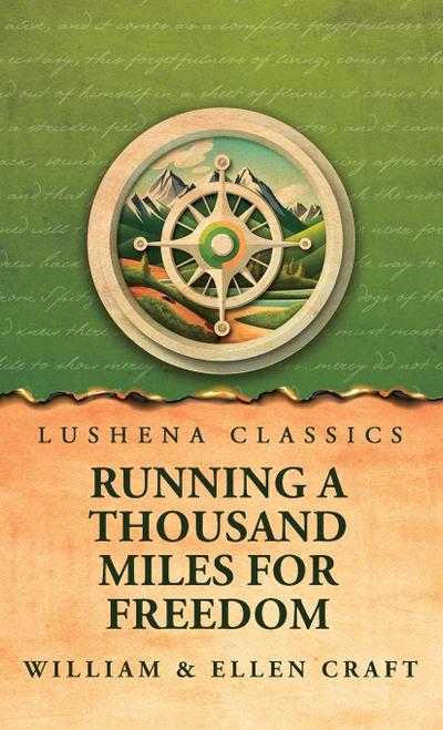 Running a Thousand Miles for Freedom