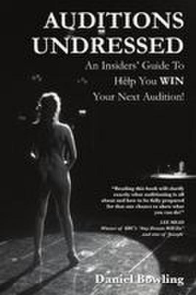 Auditions Undressed