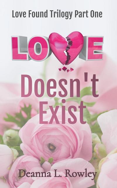 Love Doesn’t Exist