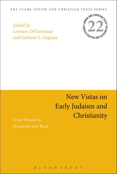 New Vistas on Early Judaism and Christianity