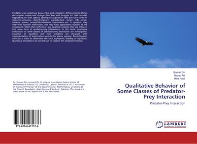 Qualitative Behavior of Some Classes of Predator-Prey Interaction
