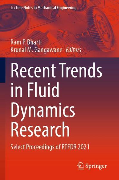 Recent Trends in Fluid Dynamics Research