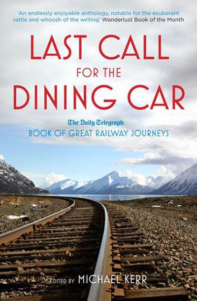 Last Call for the Dining Car