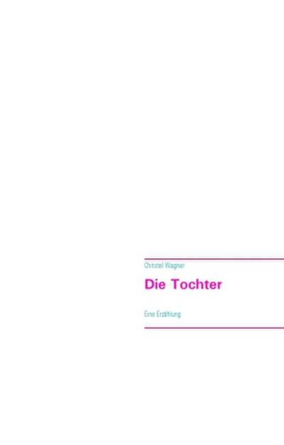 Die Tochter