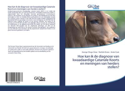 Hoe kan ik de diagnose van kwaadaardige Catarrale Koorts en meningen van herders stellen?