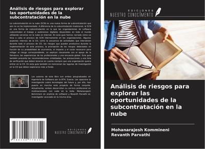 Análisis de riesgos para explorar las oportunidades de la subcontratación en la nube