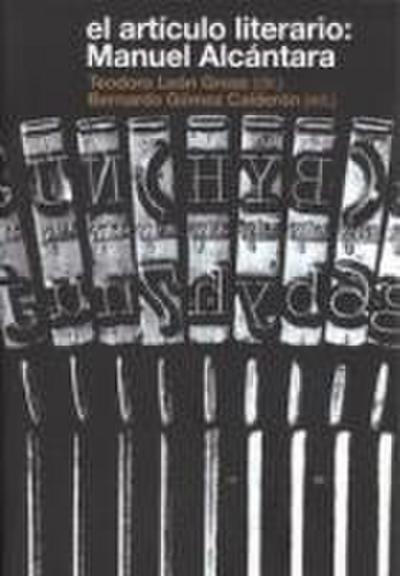 El artículo literario : Manuel Alcántara