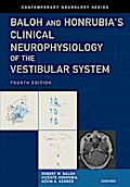 Baloh and Honrubia’s Clinical Neurophysiology of the Vestibular System, Fourth Edition