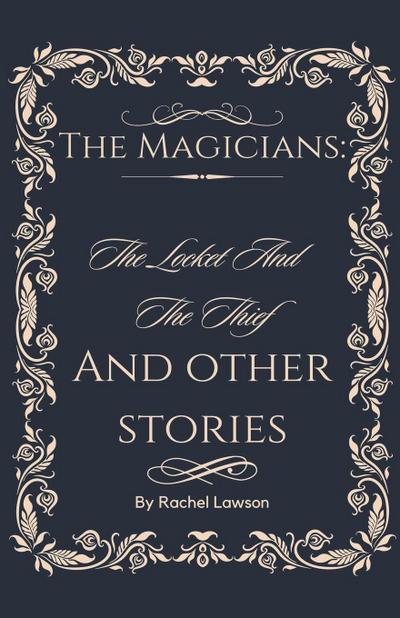 The Locket And The Thief  And Other Stories