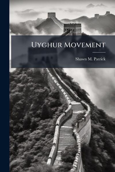 Uyghur Movement