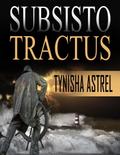 Subsisto Tractus