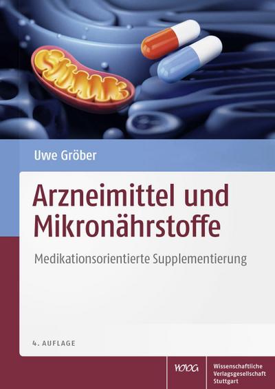 Arzneimittel und Mikronährstoffe