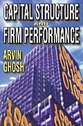 Capital Structure and Firm Performance