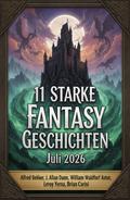 11 Starke Fantasy Geschichten Juli 2026