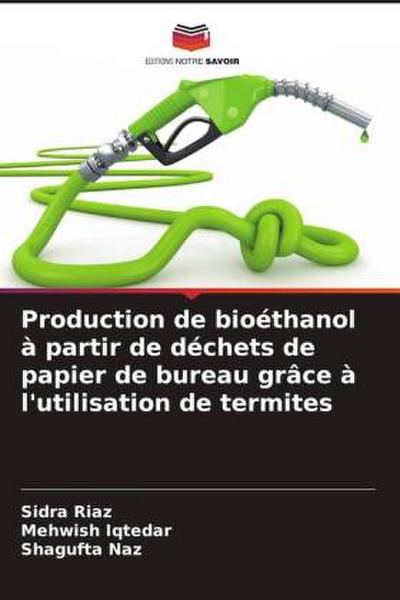 Production de bioéthanol à partir de déchets de papier de bureau grâce à l’utilisation de termites
