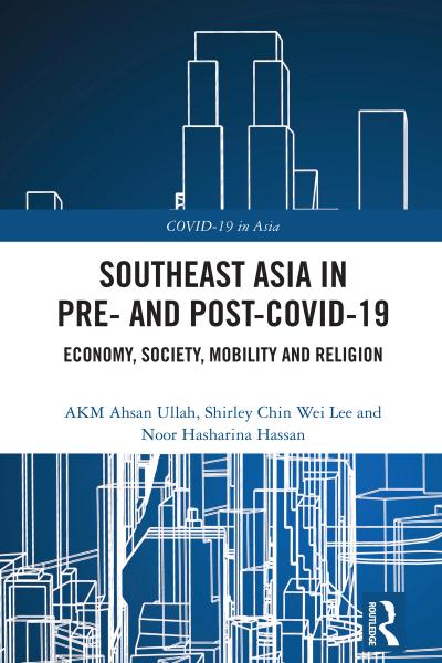 Southeast Asia in Pre- and Post-COVID-19