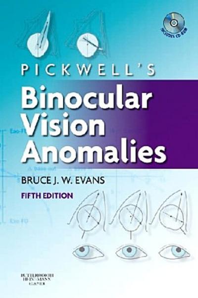Pickwell’s Binocular Vision Anomalies, w. CD-ROM