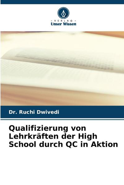 Qualifizierung von Lehrkräften der High School durch QC in Aktion