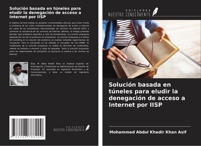 Solución basada en túneles para eludir la denegación de acceso a Internet por IISP