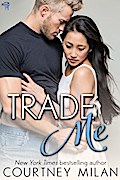 Trade Me (Cyclone, #1)