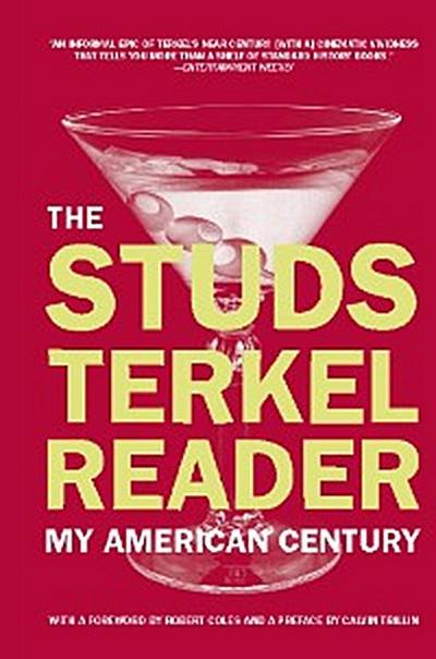 The Studs Terkel Reader