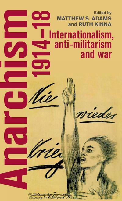 Anarchism, 1914-18