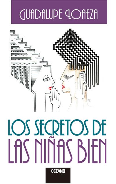 Los secretos de las niñas bien