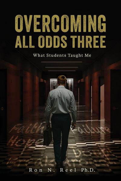 Overcoming All Odds Three