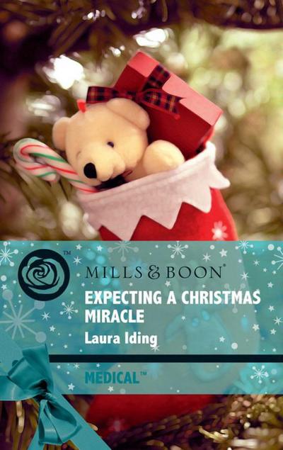 Expecting A Christmas Miracle (Mills & Boon Medical) (Cedar Bluff Hospital, Book 2)