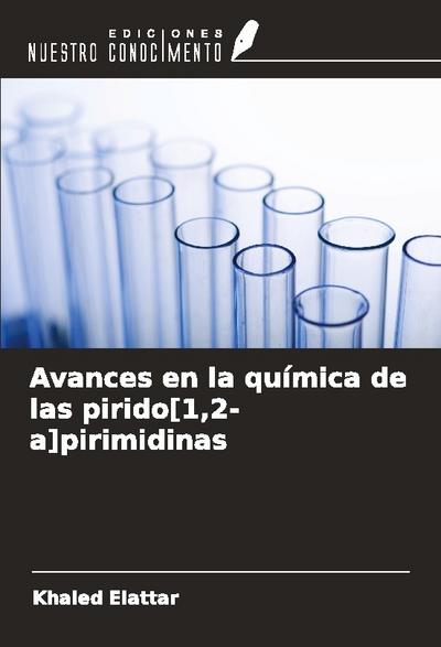 Avances en la química de las pirido[1,2-a]pirimidinas